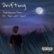Drifting feat The Lost Saint Single