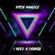 I Need a Change Single