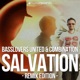 Salvation Remix Edition Remixes