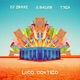 Loco Contigo feat Tyga Single