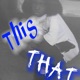 This That Single