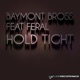 Hold Tight