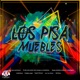 Los Pisa Mueble feat Antonimos Jay Jay Skinny Jean y Johan Kings Evolucion Vity Flow Single