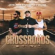 Crossroads feat Big Tone Lazie Locz Single