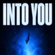 Into You Single
