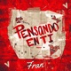 Pensando En Ti Single