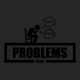 Problems Single
