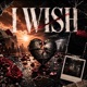 I Wish Single