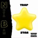 Trap Star Single