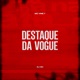 Destaque da Vogue Single