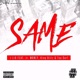 Same feat JR Money King Dillz Tsu Surf Single