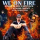 We on Fire feat Seckond Chaynce Single