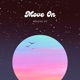 move on Single