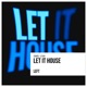 Let It House Single