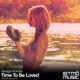 Time To Be Loved Single