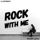Rock With Me feat Megan Leah Single