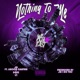 NOTHING TO ME feat Aboog Carter DGEE YT Single