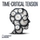Time Critical Tension