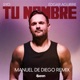 Tu Nombre Single