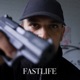 Fastlife Single