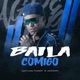 Baila Comigo Single