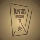 Juntos Por Ti Single