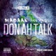 Don Ah Talk feat Madaan Pinky Notes Single