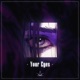 Your Eyes Single