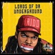 Lord Of Da Underground Single