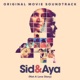 Sid Aya Not a Love Story Original Movie Soundtrack EP