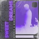 Sweet Dreams Single