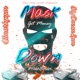 Mask Down feat BigDmanSpm Single