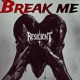 BREAK ME Single