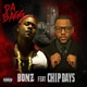 Da Bagg feat Chip Days Single