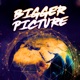 The Bigger Picture Single