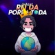 Rei da Porra Toda
