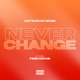 Never Change feat Finn Gruva Single