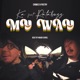 My Way feat RataBuZz Single
