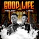 Good Life feat Lyric Single