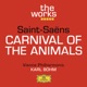 Saint Saëns Carnival of the Animals