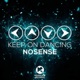 Keep On Dancing Single