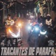 Traçantes De Parafal Single