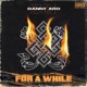 For a While Single