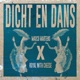 Dicht en Dans Single