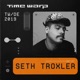 Seth Troxler at Time Warp DE 2019 DJ Mix