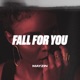 Fall for You Single