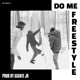 Do Me Freestyle Single
