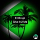 Give It 2 Me Single