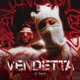 Vendetta Single