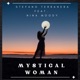 Mystical Woman feat Nina Moody Single